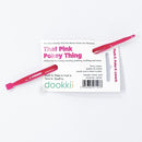 Pink Pokey Tool
