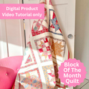Block Of The Month Quilt Video Tutorials 14 In Total - Suitable For Beginners